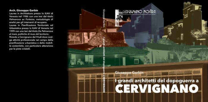 I grandi architetti del dopoguerra a Cervignano